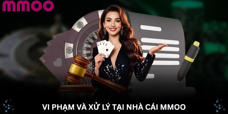 Vi phạm và xử lý tại nhà cái Mmoo